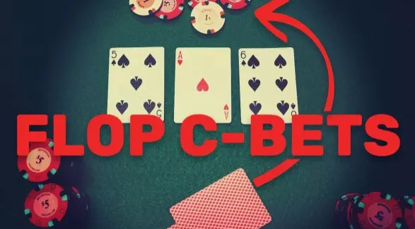 C Bet là gì? Top 5+ cách C Bet đỉnh của đỉnh!