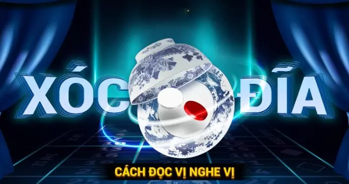 Nghe vị xóc đĩa là gì? Hướng dẫn cách đọc vị xóc đĩa chuẩn xác nhất