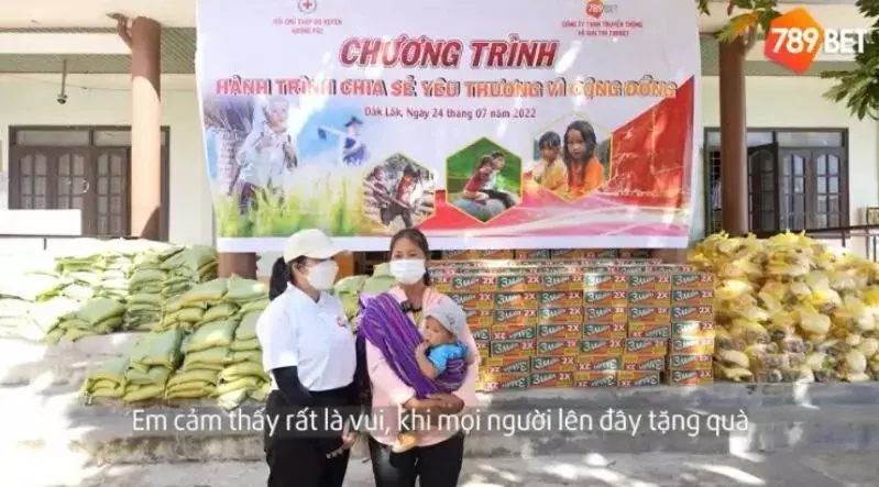 789Bet tích cực cho rất nhiều hoạt động từ thiện viện trợ mọi người xung quanh