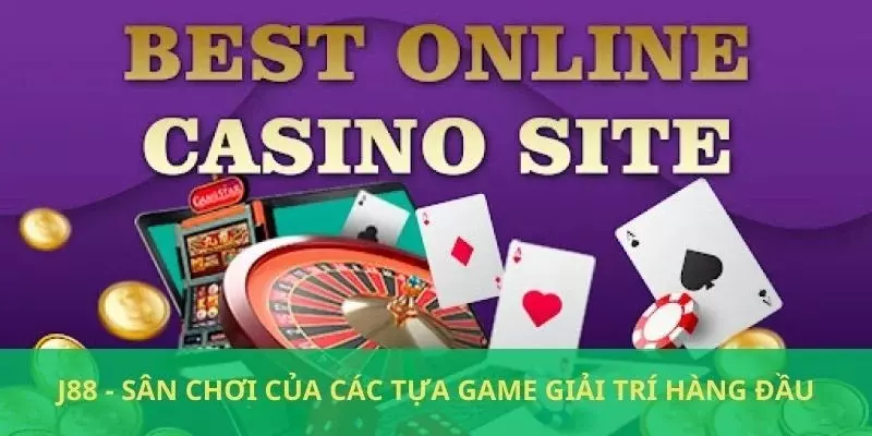 Game casino trực tuyến tại J88 có gì hấp dẫn