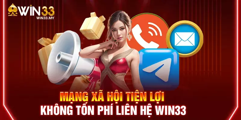 Mạng xã hội tiện lợi không tốn phí liên hệ WIN33